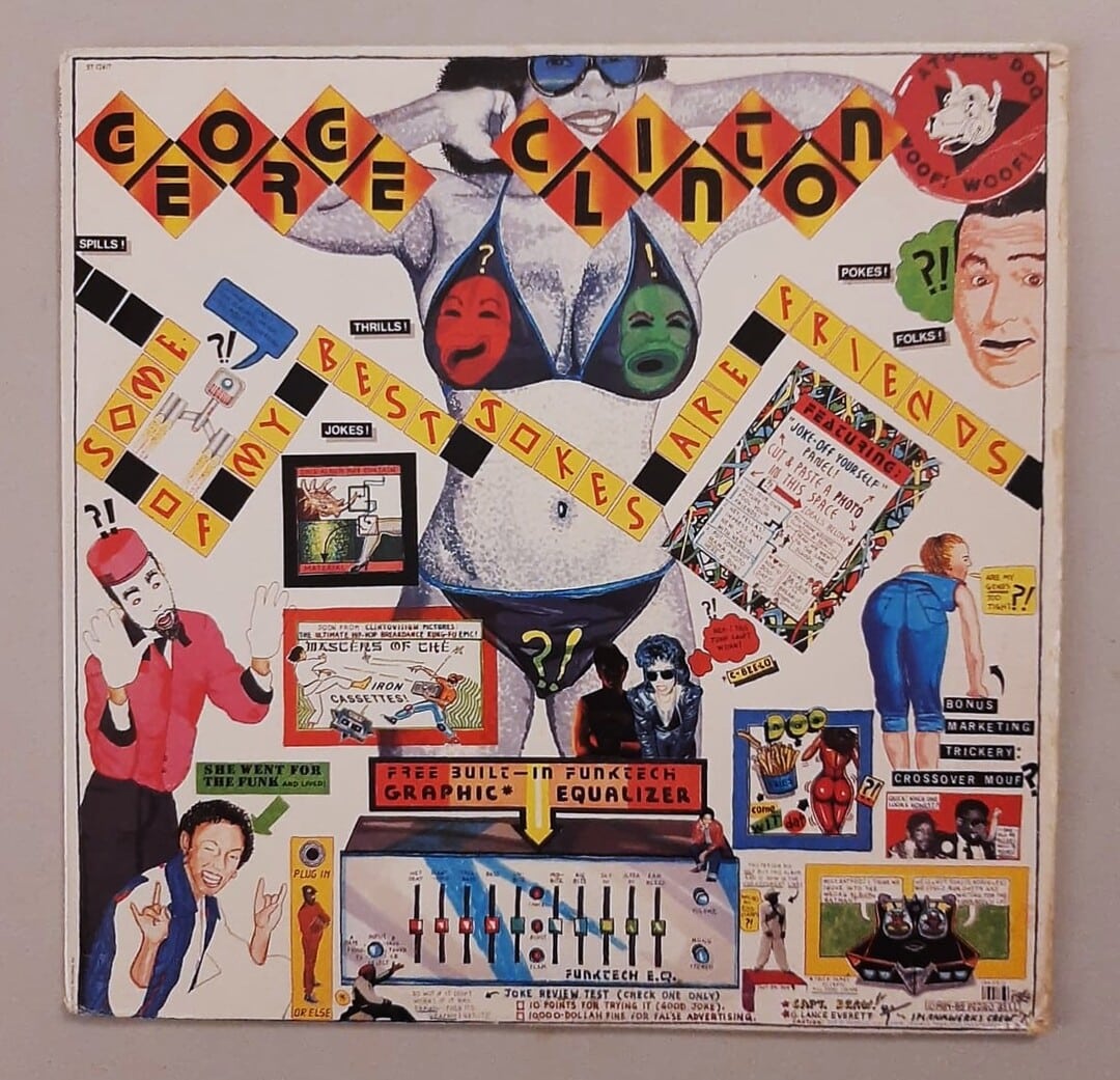 George Clinton - Some of My Best Jokes Are Friends