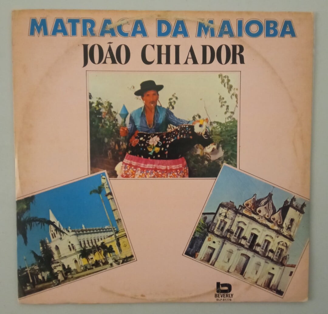 João Chiador - Matraca da Maioba