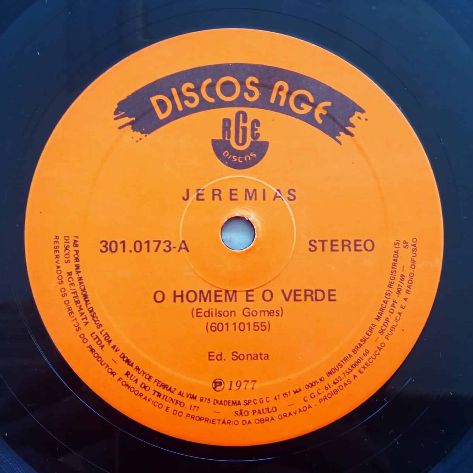 Jeremias - O Homem e o Verde / A Vida é Um Buraco