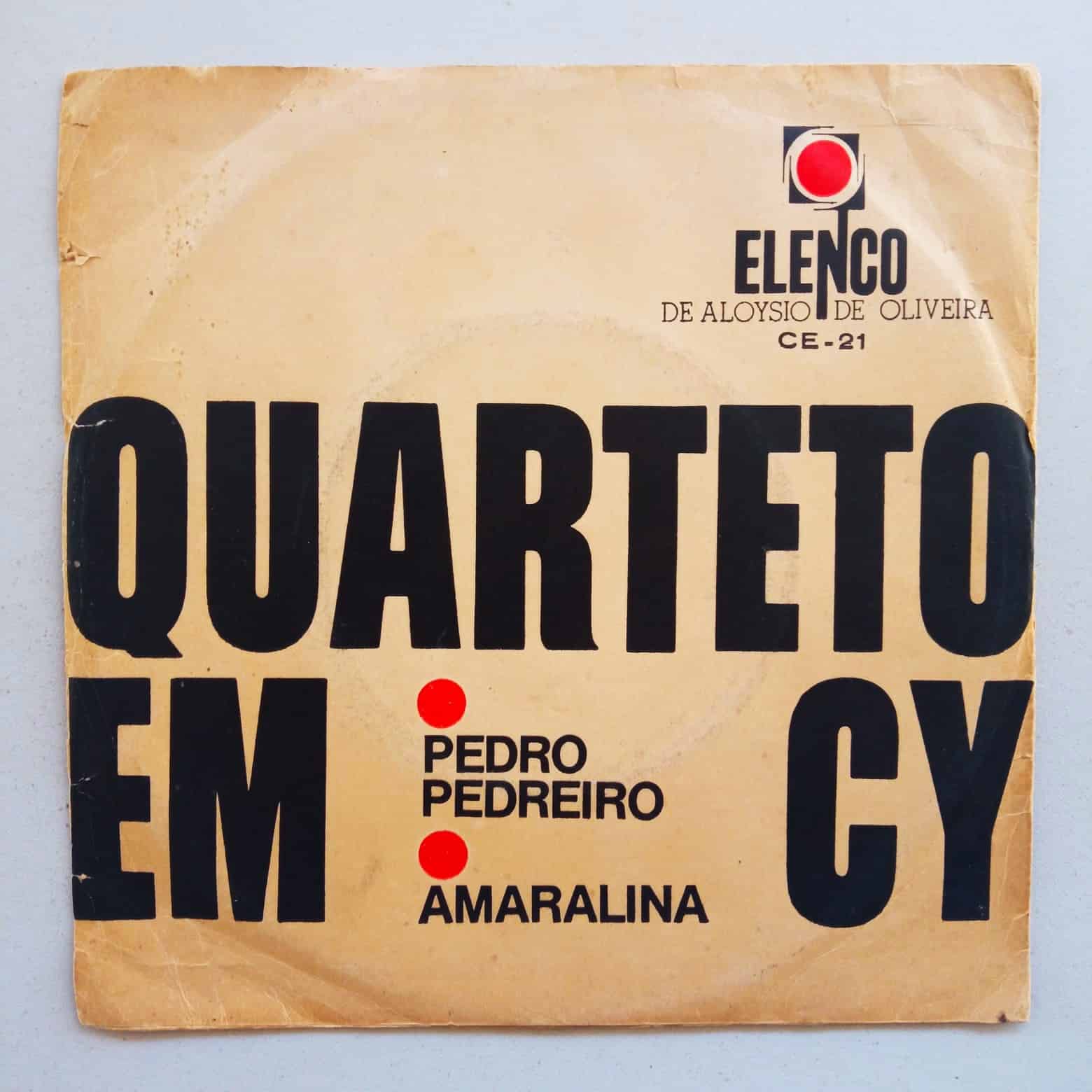 Quarteto em Cy - Pedro Pedreiro / Amaralina