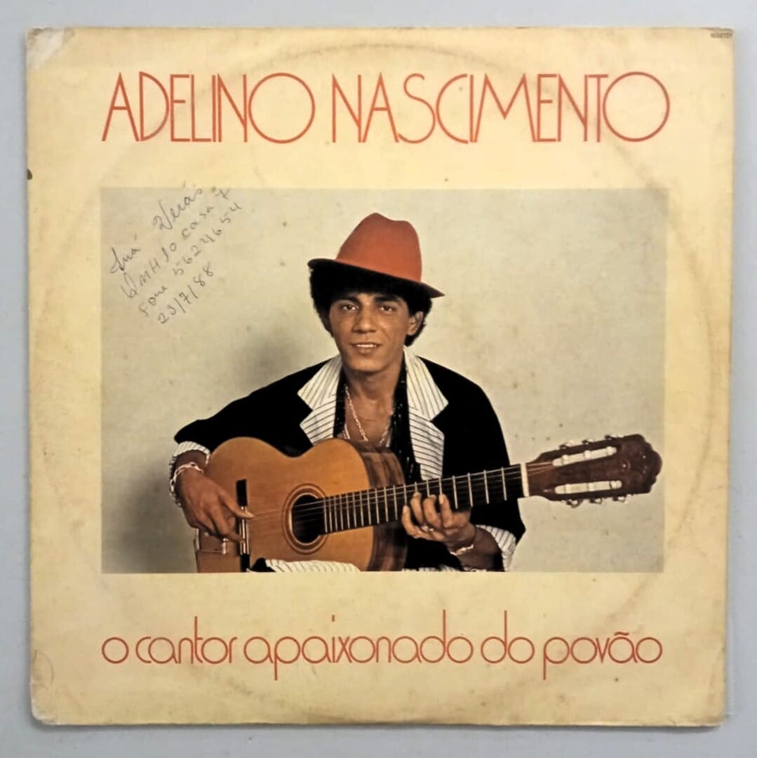 Adelino Nascimento - O Cantor Apaixonado do Povão (1987)