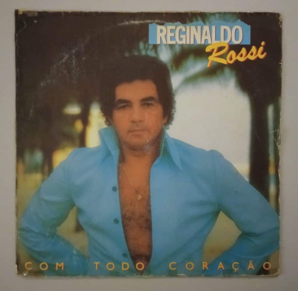Reginaldo Rossi - Como Todo Coração