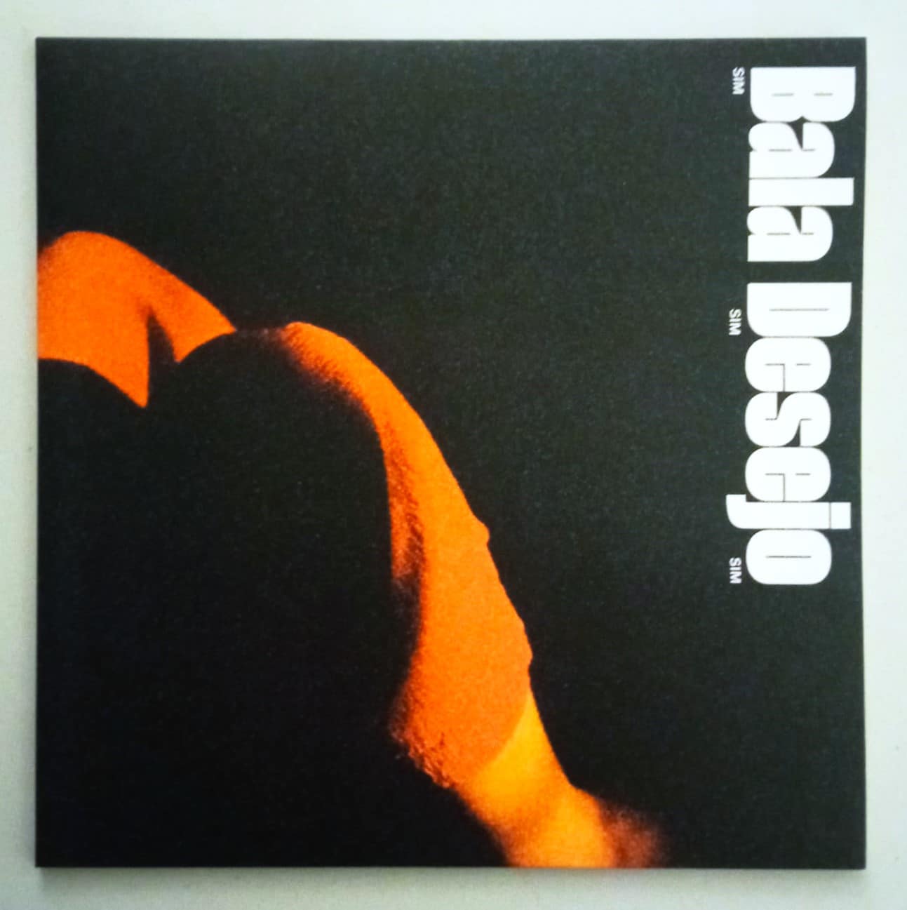 Bala Desejo – Sim Sim Sim - Boa Viagem Discos