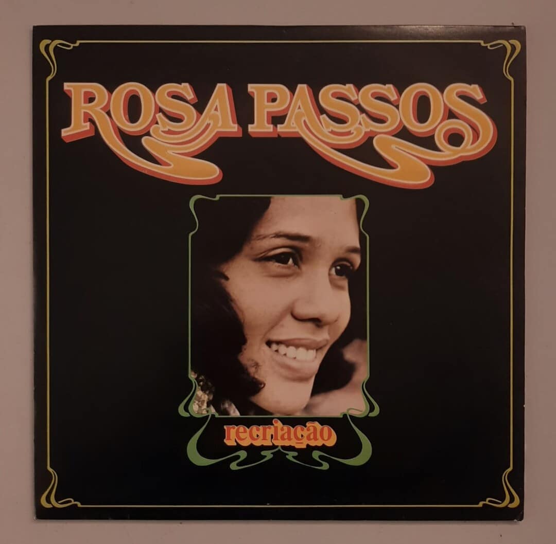 Rosa Passos - Recriação