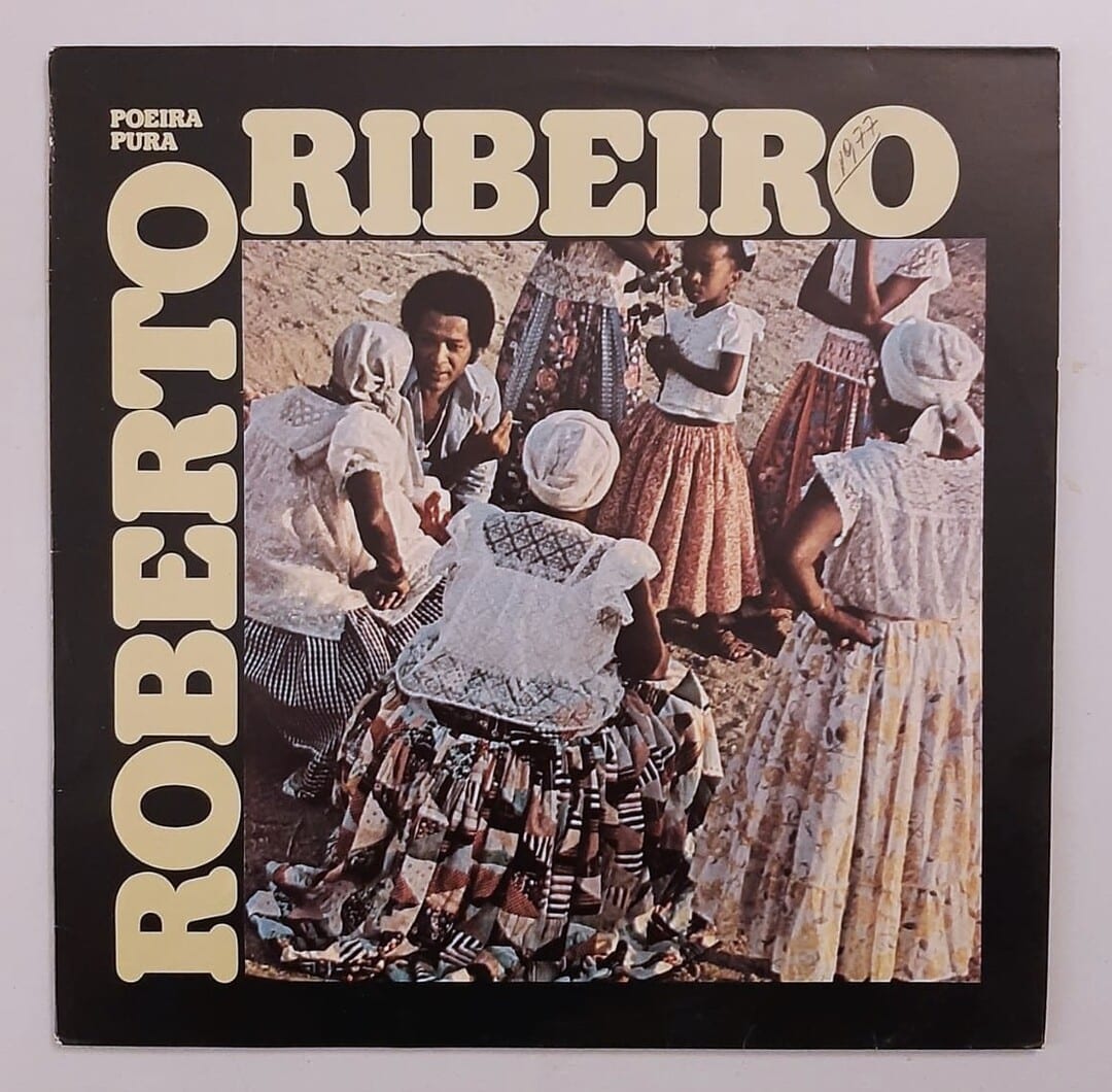 Roberto Ribeiro - Poeira Pura
