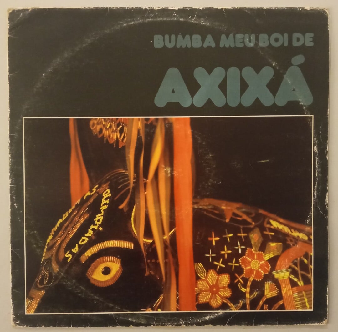 Bumba Meu Boi De Axixá - Bumba Meu Boi de Axixá (1988)