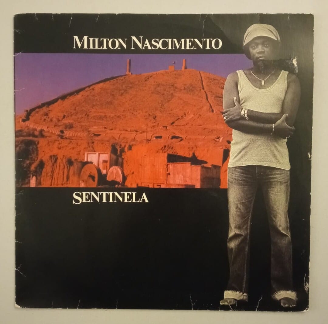 Milton Nascimento - Sentinela