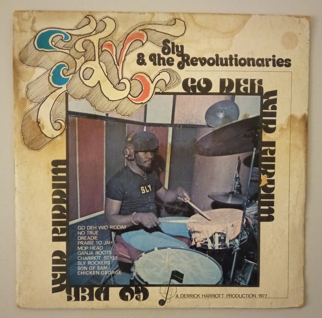 Sly & The Revolutionaries - Go Deh Wid Riddim