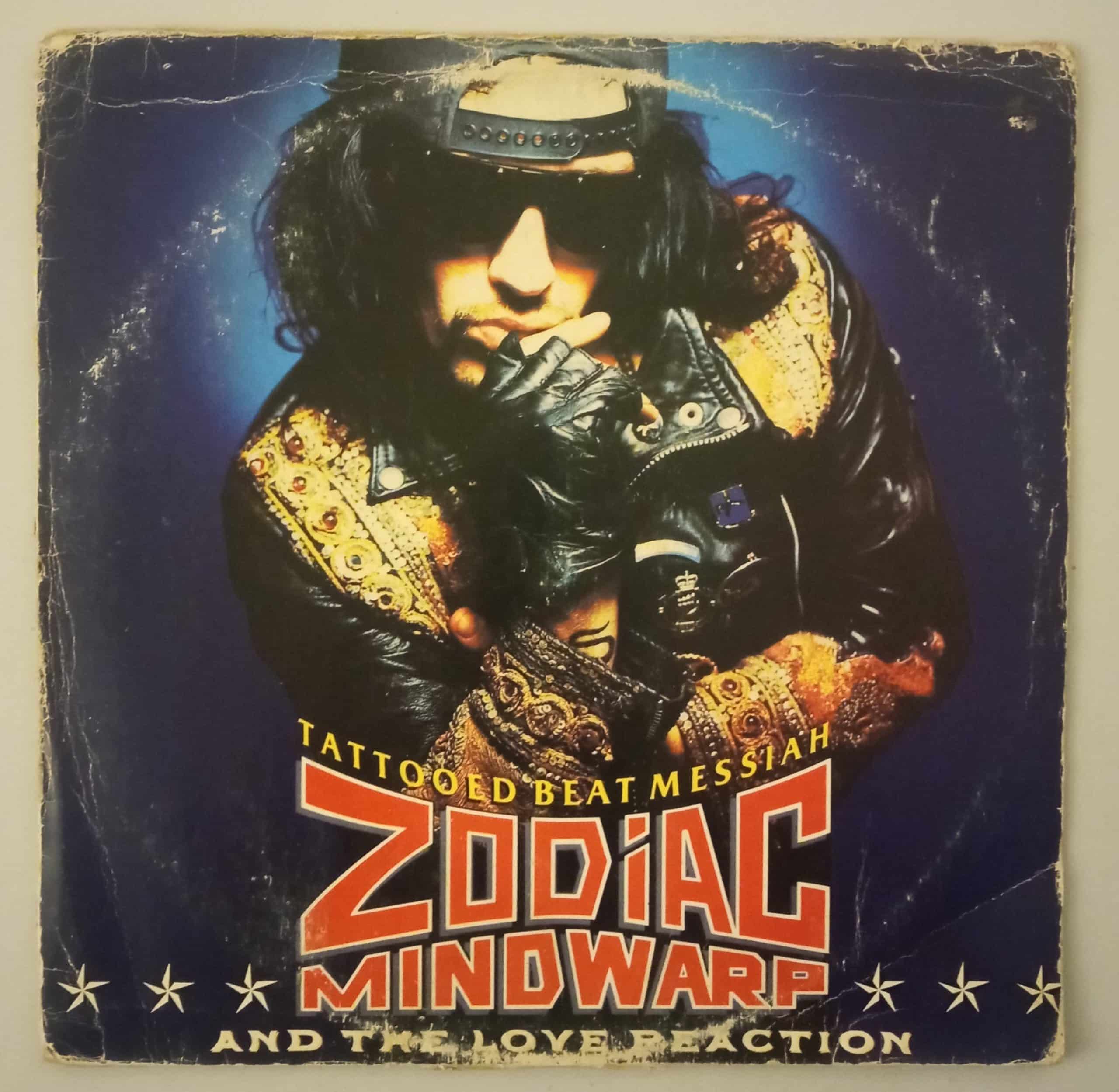 Zodiac Mindwarp And The Love Reaction - Tattooed Beat Messiah