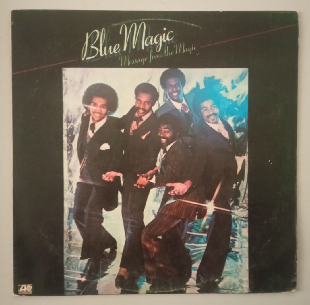 Blue Magic - Message From The Magic