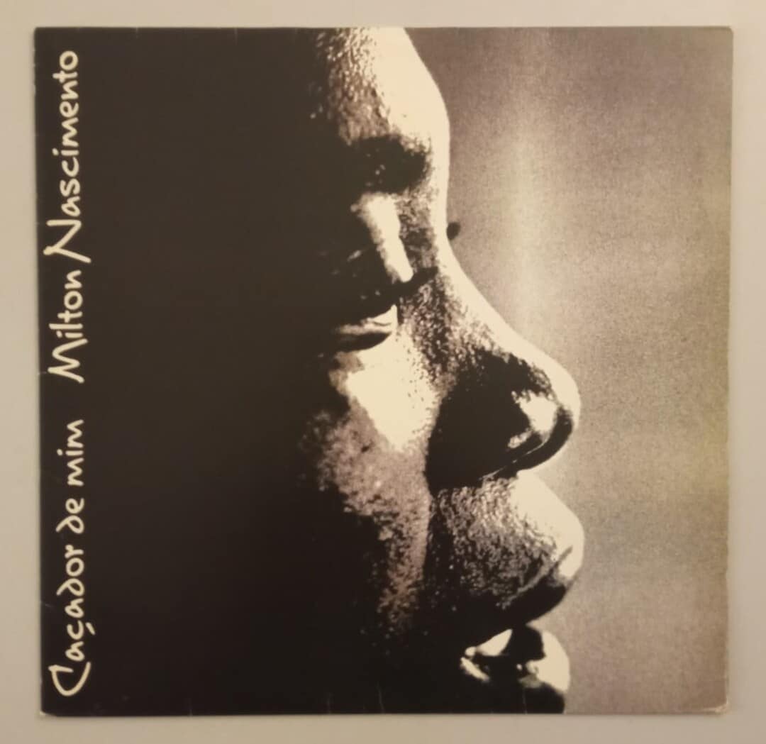Milton Nascimento - Caçador de Mim