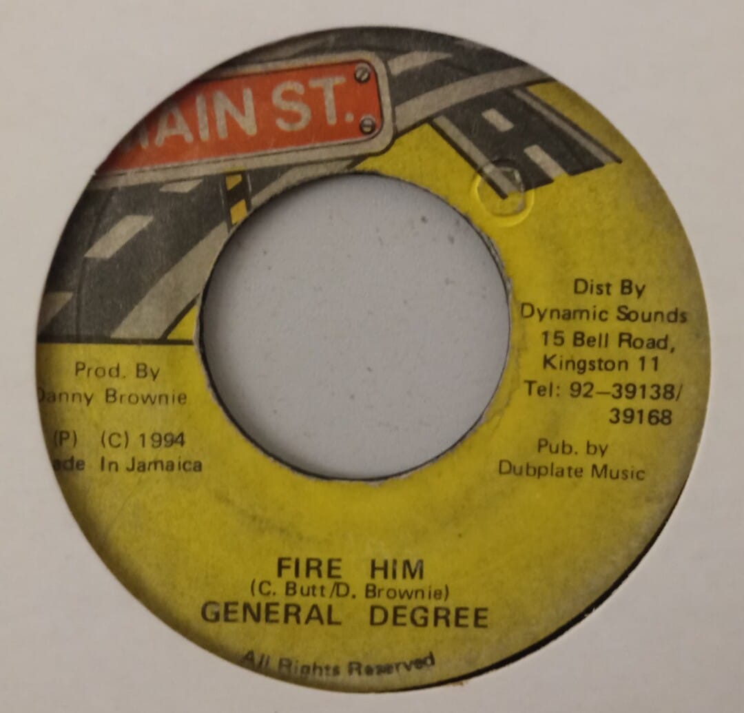 General Degree - Fire Him / Version