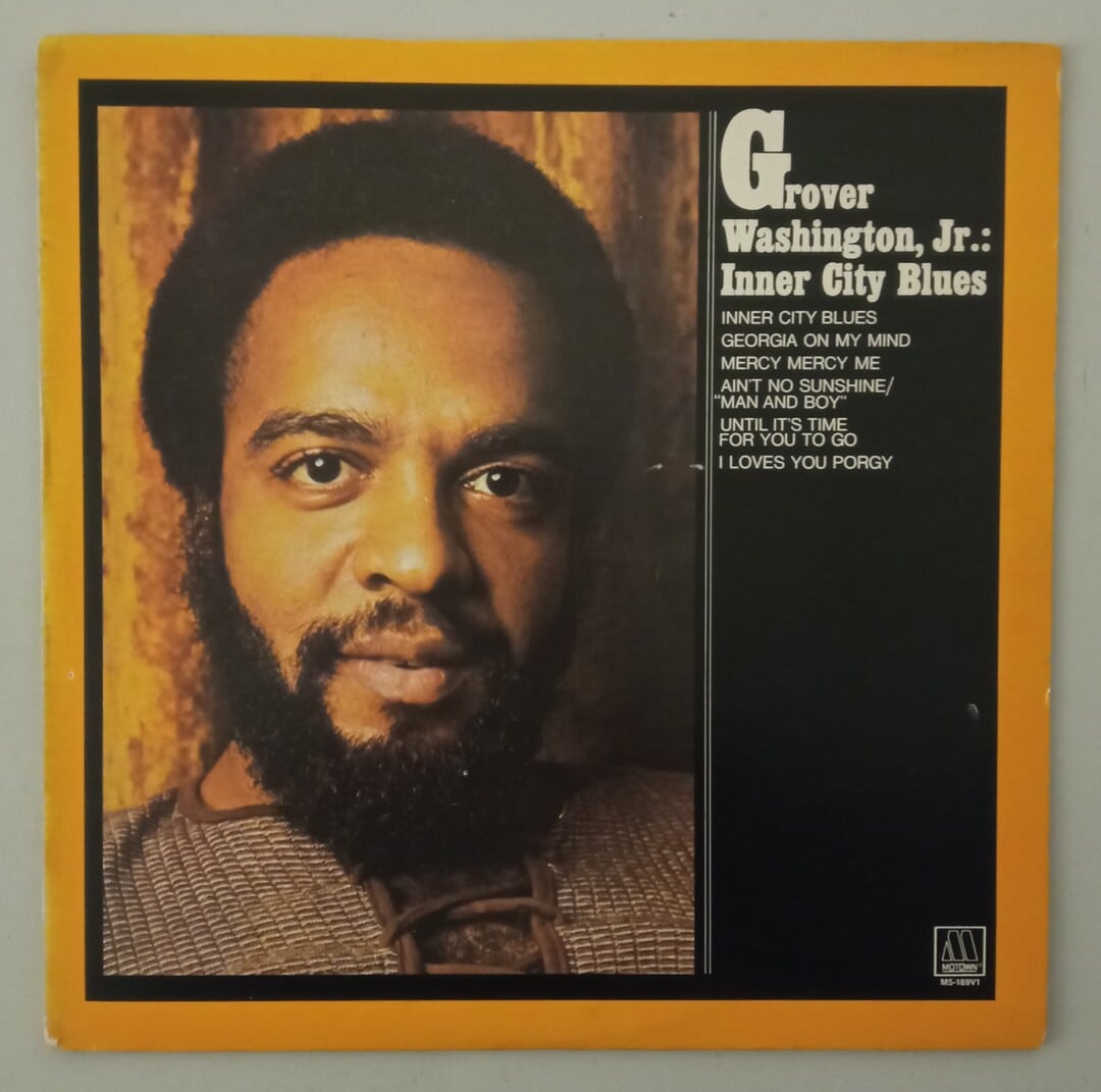 Grover Washington, Jr. - Inner City Blues