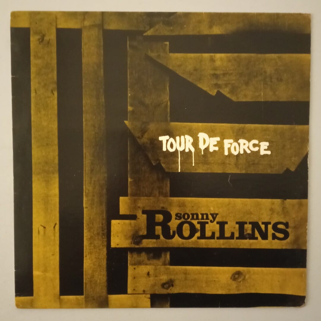 Sonny Rollins - Tour De Force