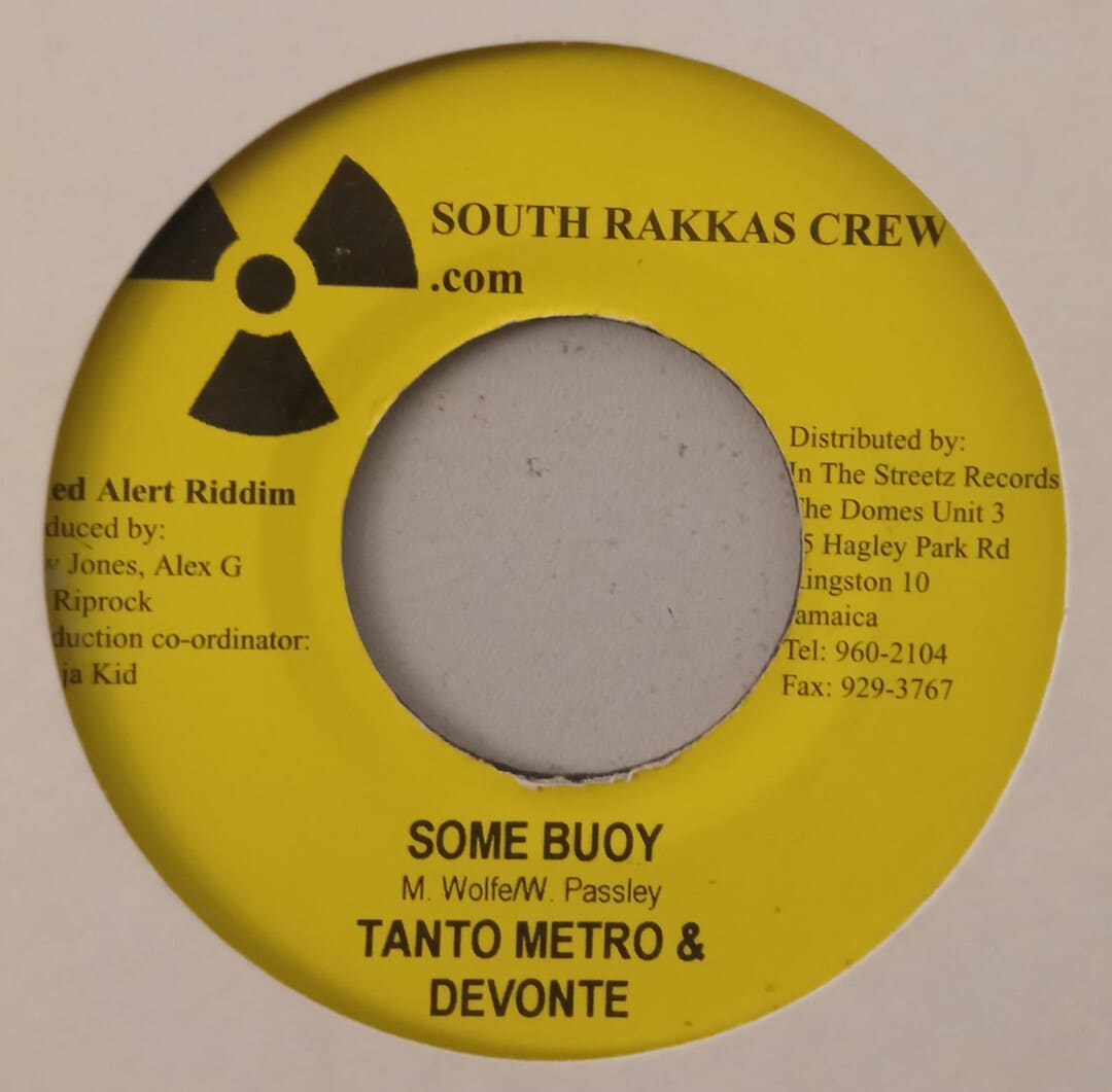 Tanto Metro & Devonte - Some Buoy / Red Alert