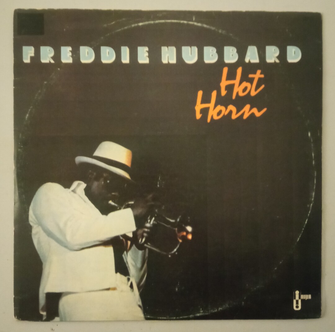 Freddie Hubbard - Hot Horn