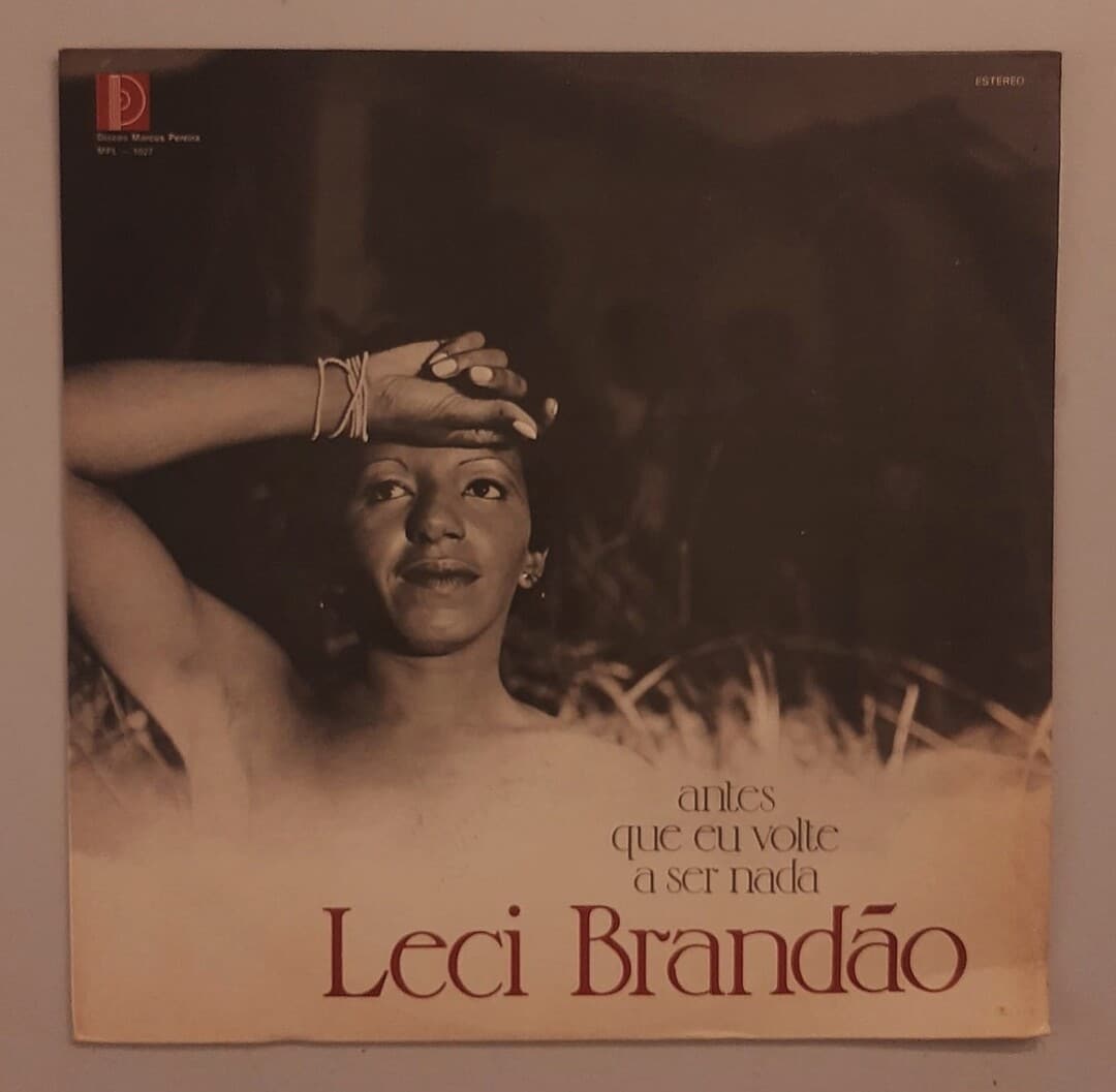 Leci Brandão - Antes Que Eu Volte A Ser Nada