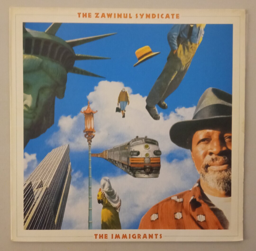 The Zawinul Syndicate - The Immigrants