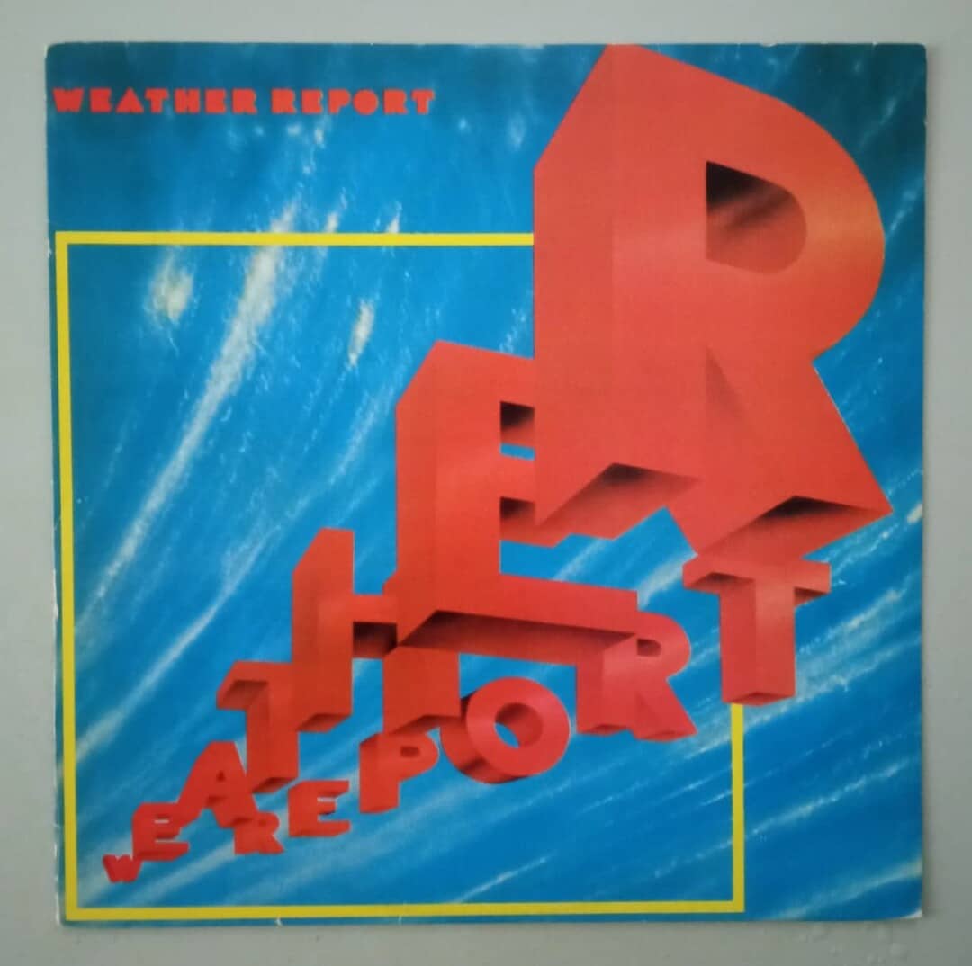 Weather Report – Weather Report (1982)