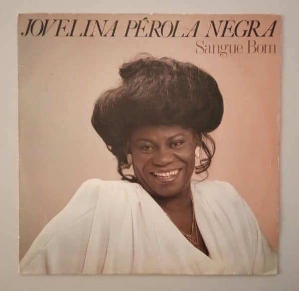 Jovelina Pérola Negra – Sangue Bom