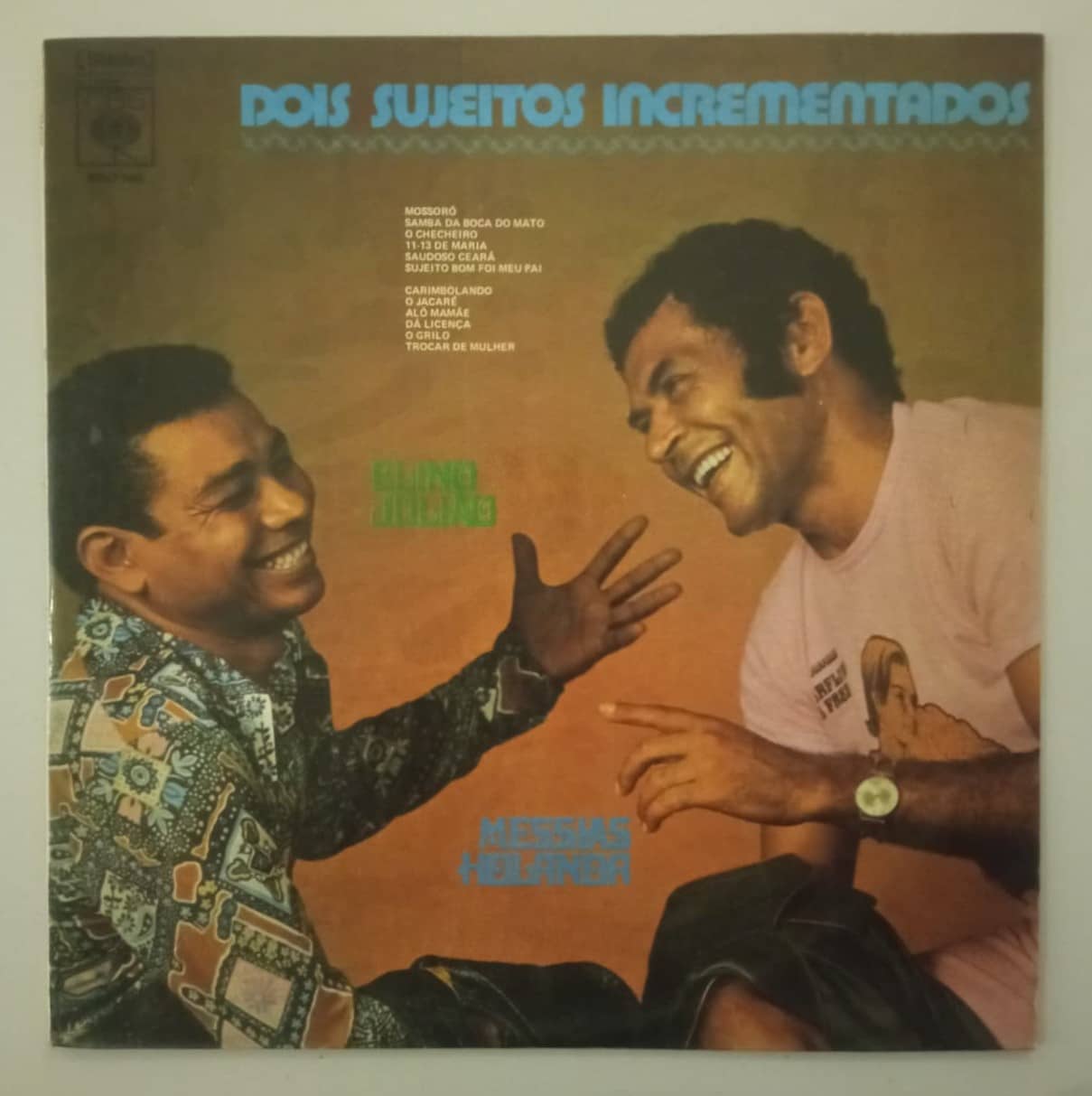 Elino Julião, Messias Holanda – Dois Sujeitos Incrementados