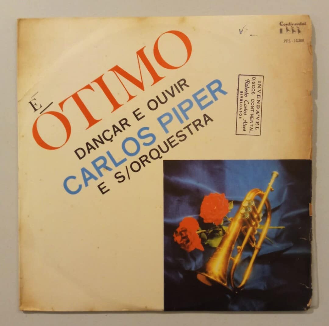 Carlos Piper E S Orquestra – É Ótimo Dançar E Ouvir