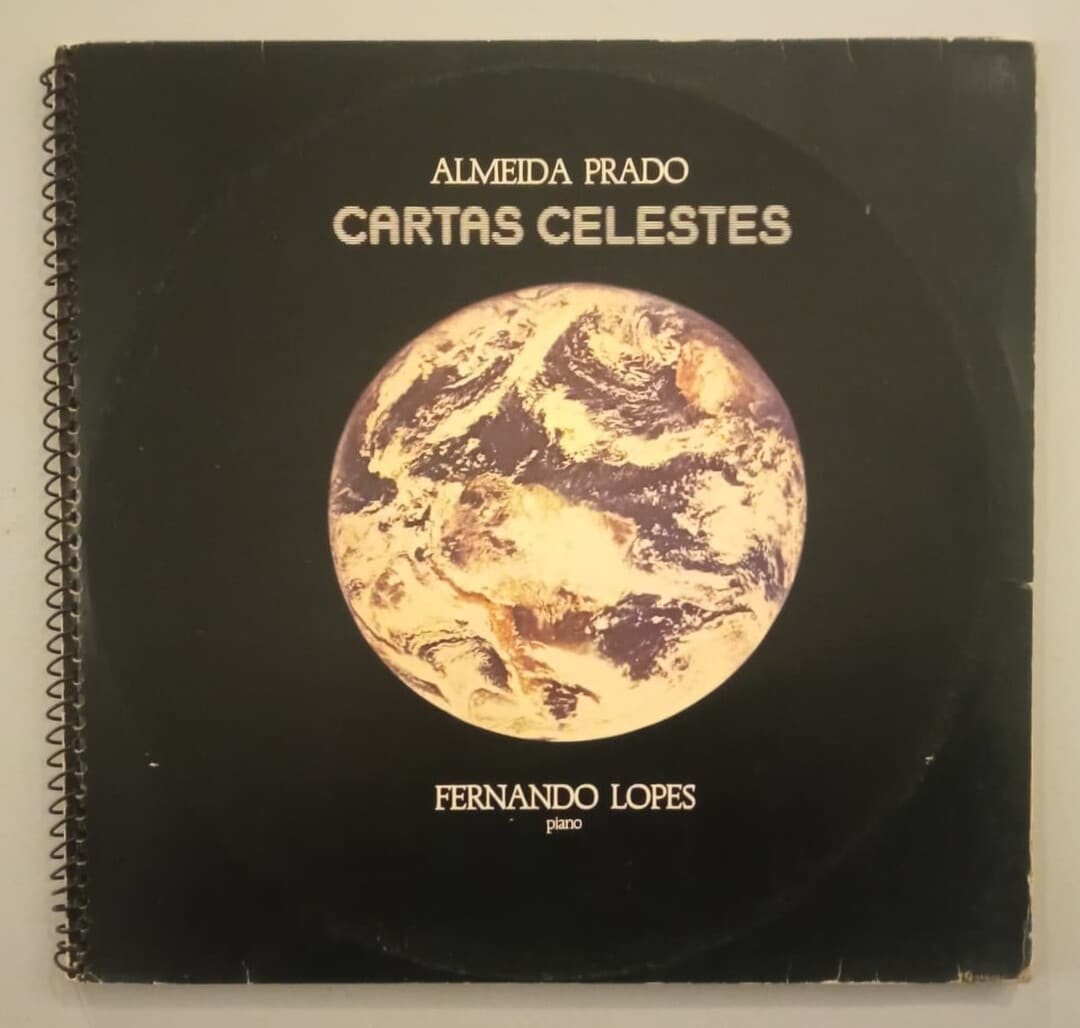 Almeida Prado, Fernando Lopes – Cartas Celestes