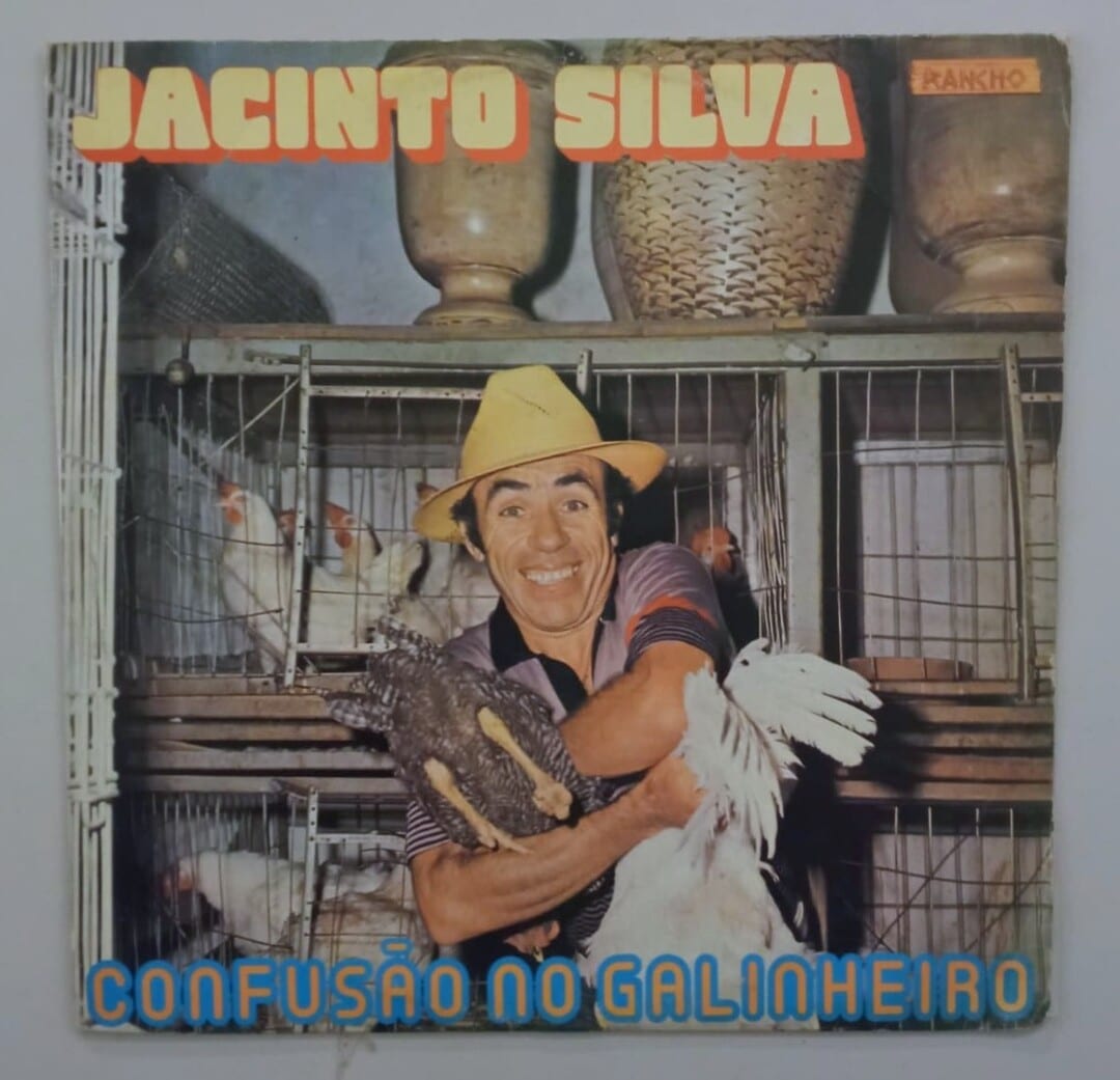 Jacinto Silva – Confusão No Galinheiro