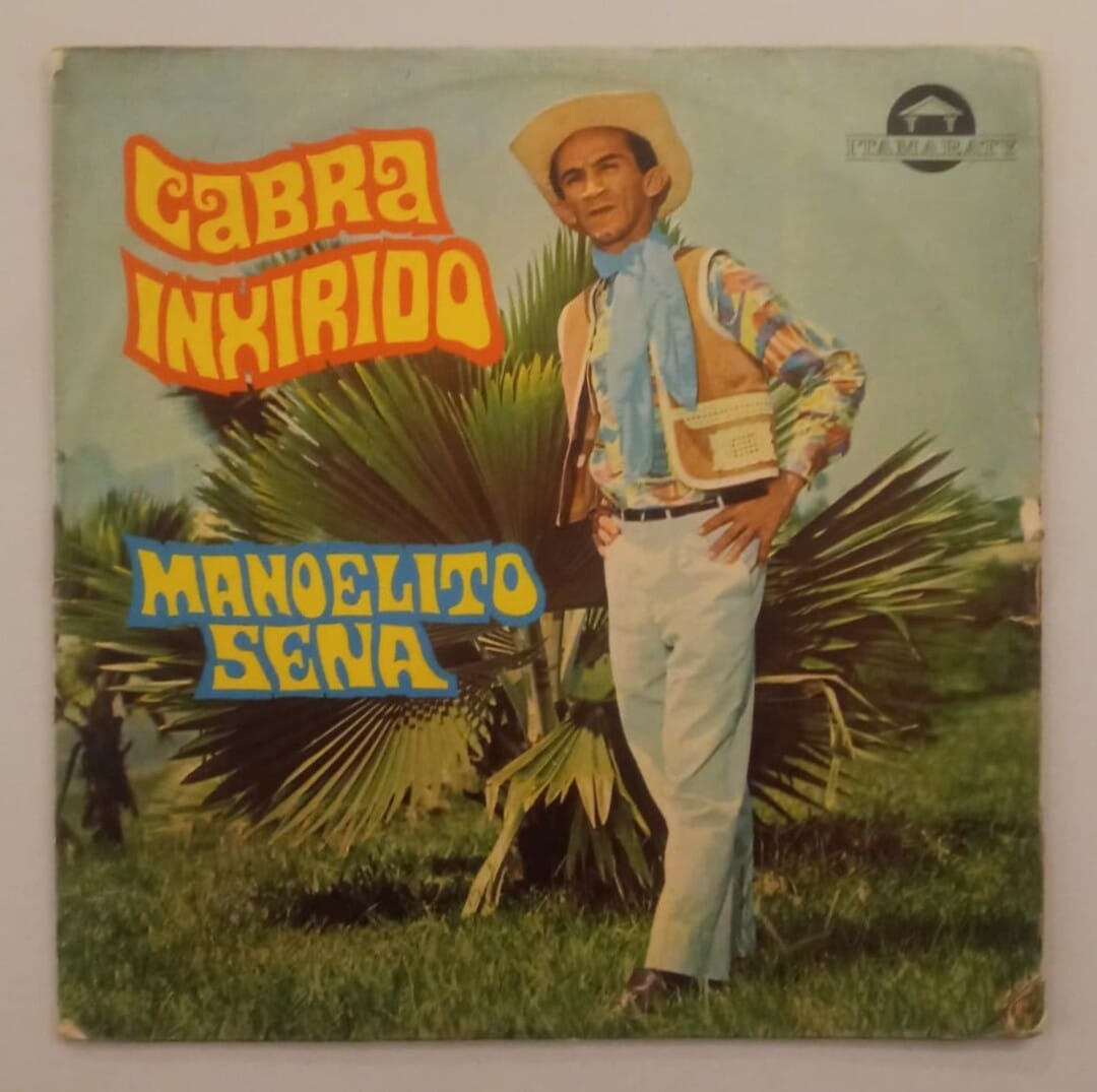 Manoelito Sena - O Cabra Inxirido