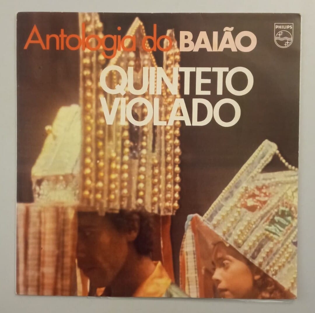 Quinteto Violado – Antologia Do Baião
