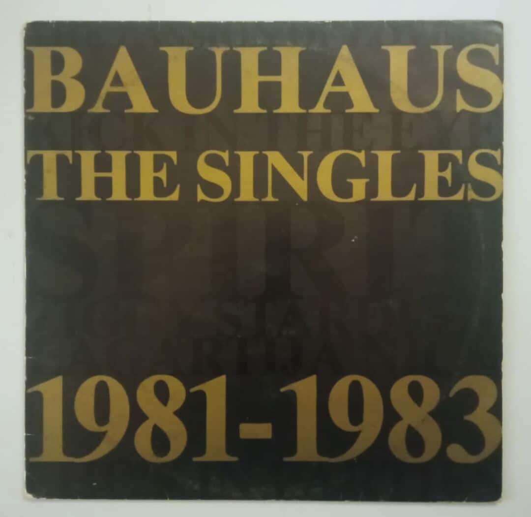 Bauhaus – The Singles 1981-1983