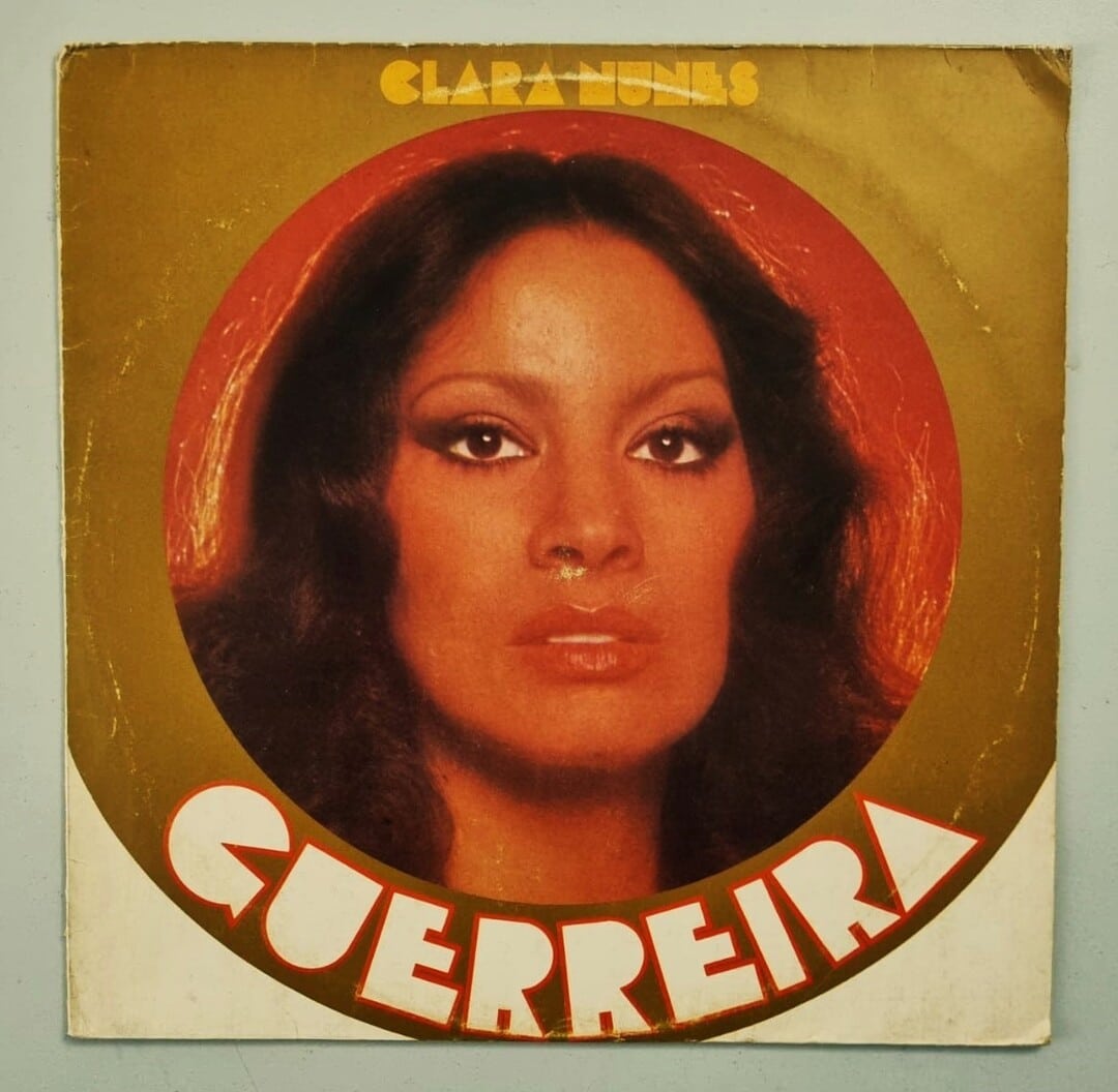 Clara Nunes - Guerreira