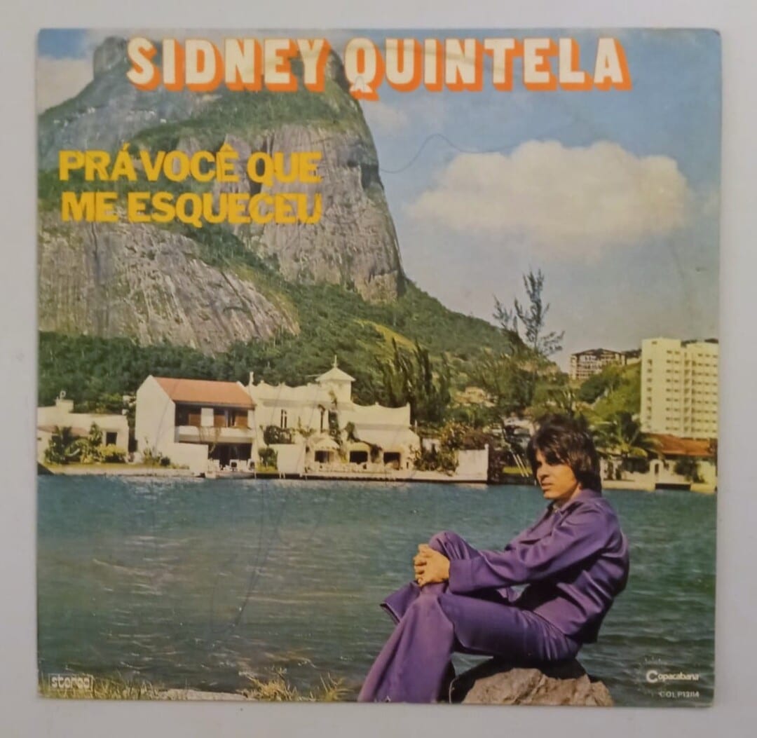 Sidney Quintela – Prá Você Que Me Esqueceu