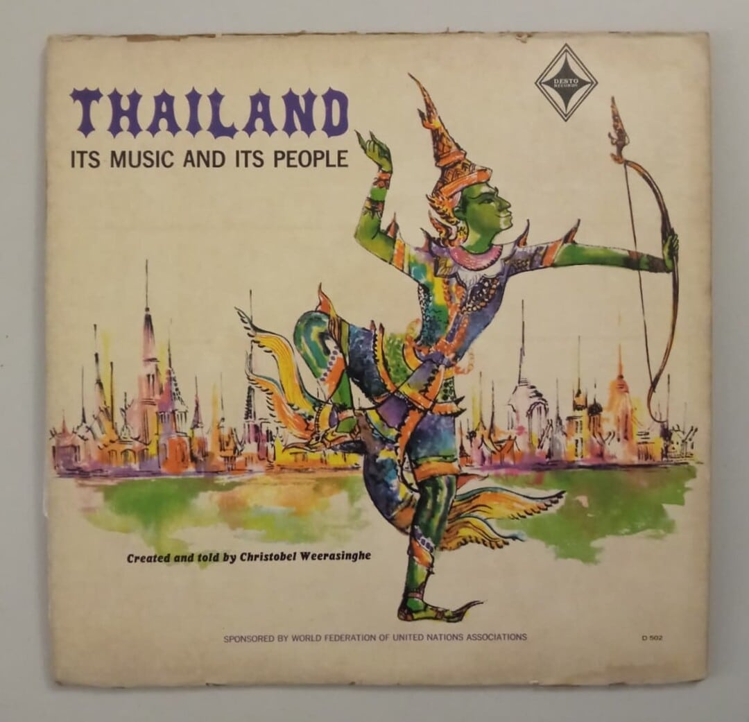 Christobel Weerasinghe – Thailand (Its Music And Its People)