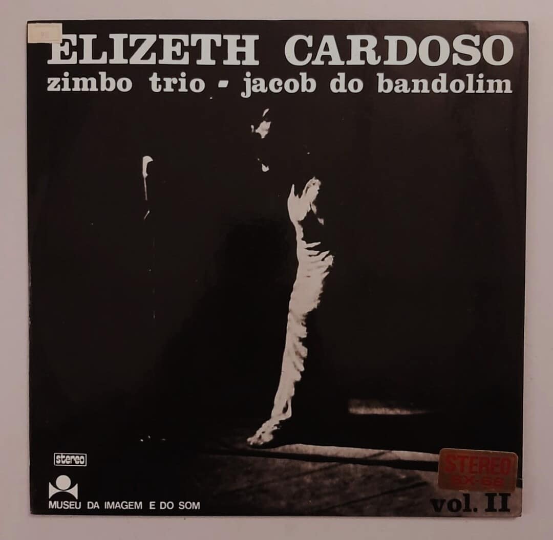 Elizeth Cardoso & Zimbo Trio & Jacob Do Bandolim - Vol. 2