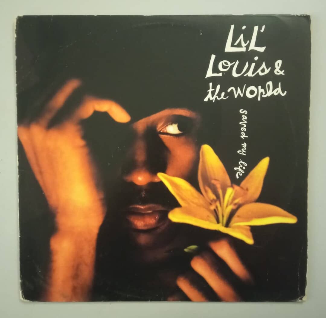Lil' Louis & The World – Saved My Life