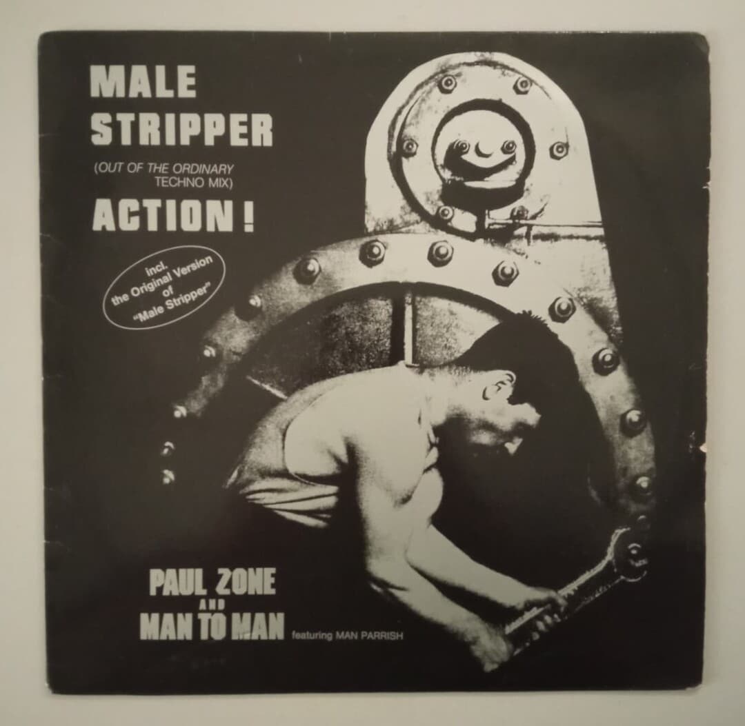 Paul Zone And Man To Man Featuring Man Parrish – Male Stripper (Out Of The Ordinary Techno Mix) / Action!