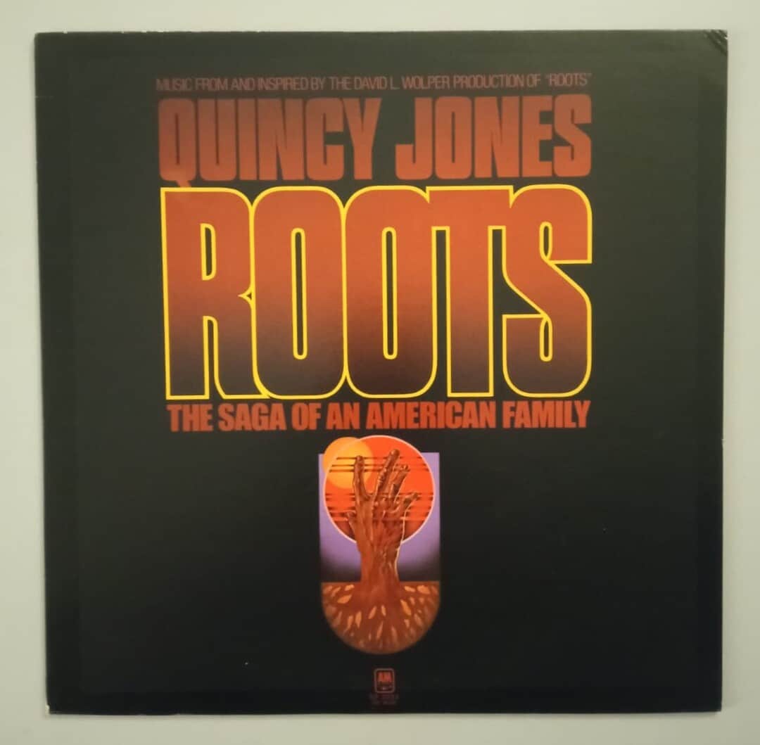 Quincy Jones – Roots (The Saga Of An American Family)