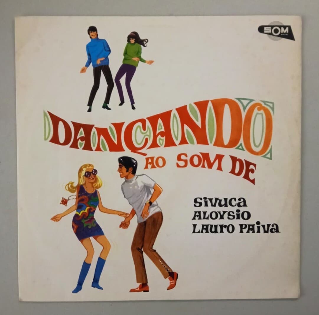 Sivuca, Aloysio E Lauro Paiva – Dançando Ao Som De Sivuca, Aloysio E Lauro Paiva