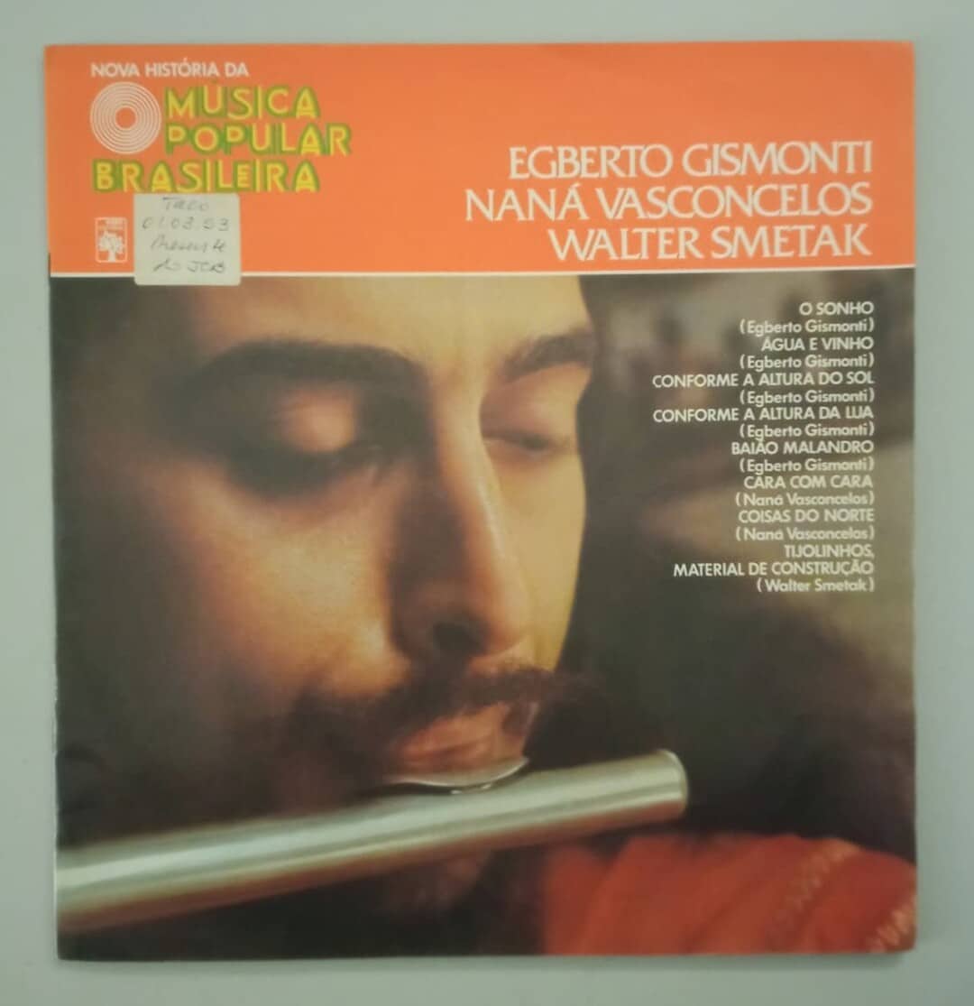 V.A. - Nova História Da Música Popular Brasileira - Egberto Gismonti, Naná Vasconcelos, Walter Smetak