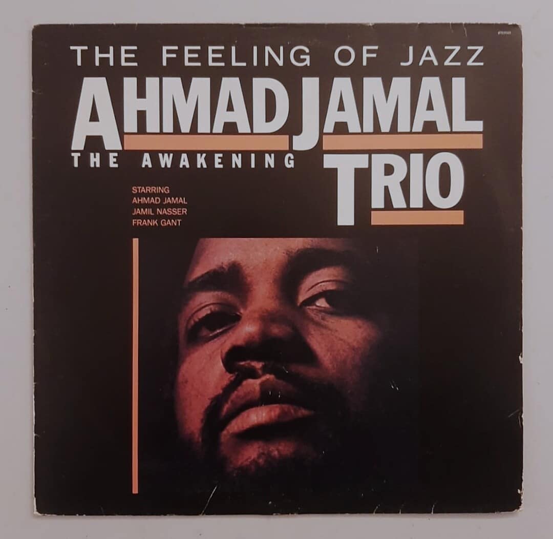 The Ahmad Jamal Trio – The Awakening