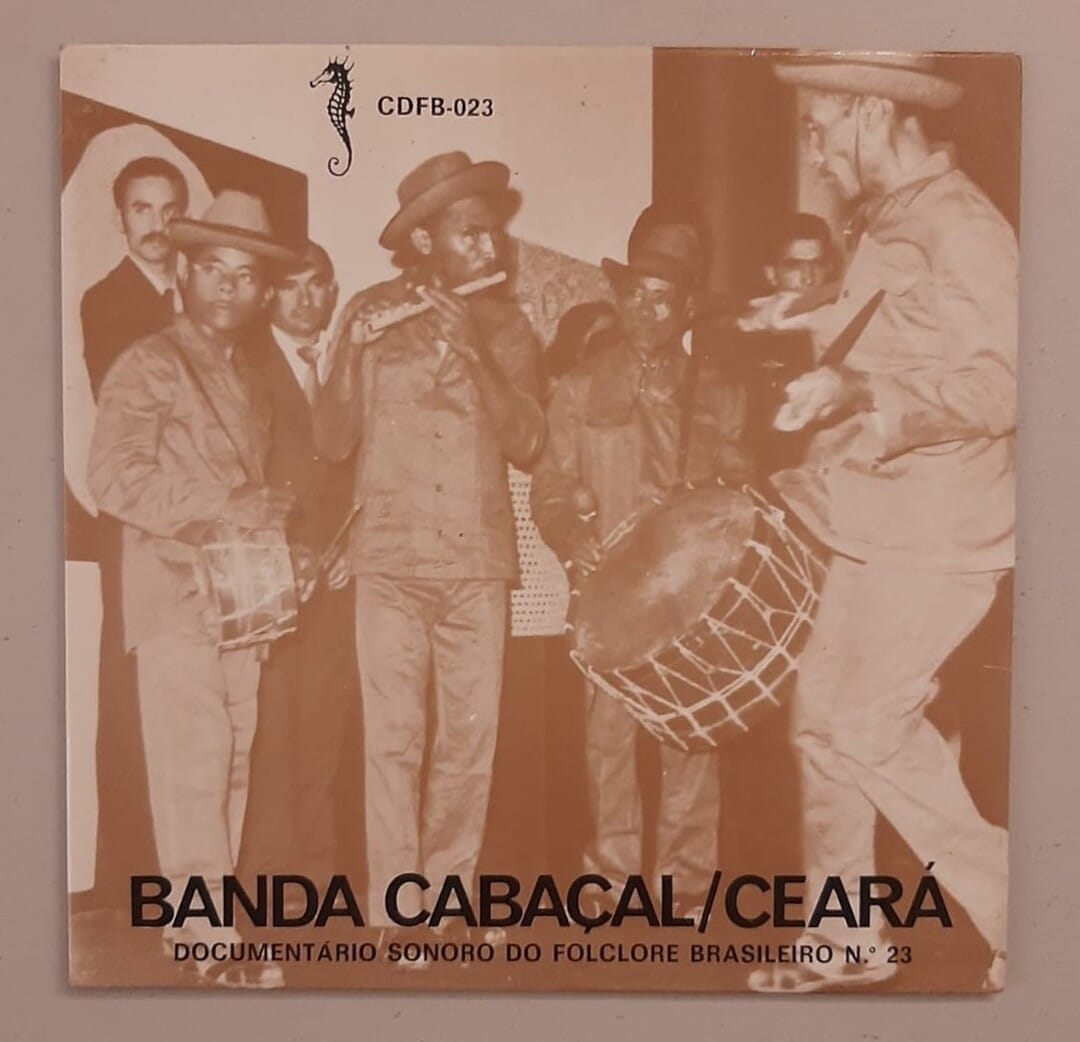 Banda Cabaçal – Banda Cabaçal / Ceará