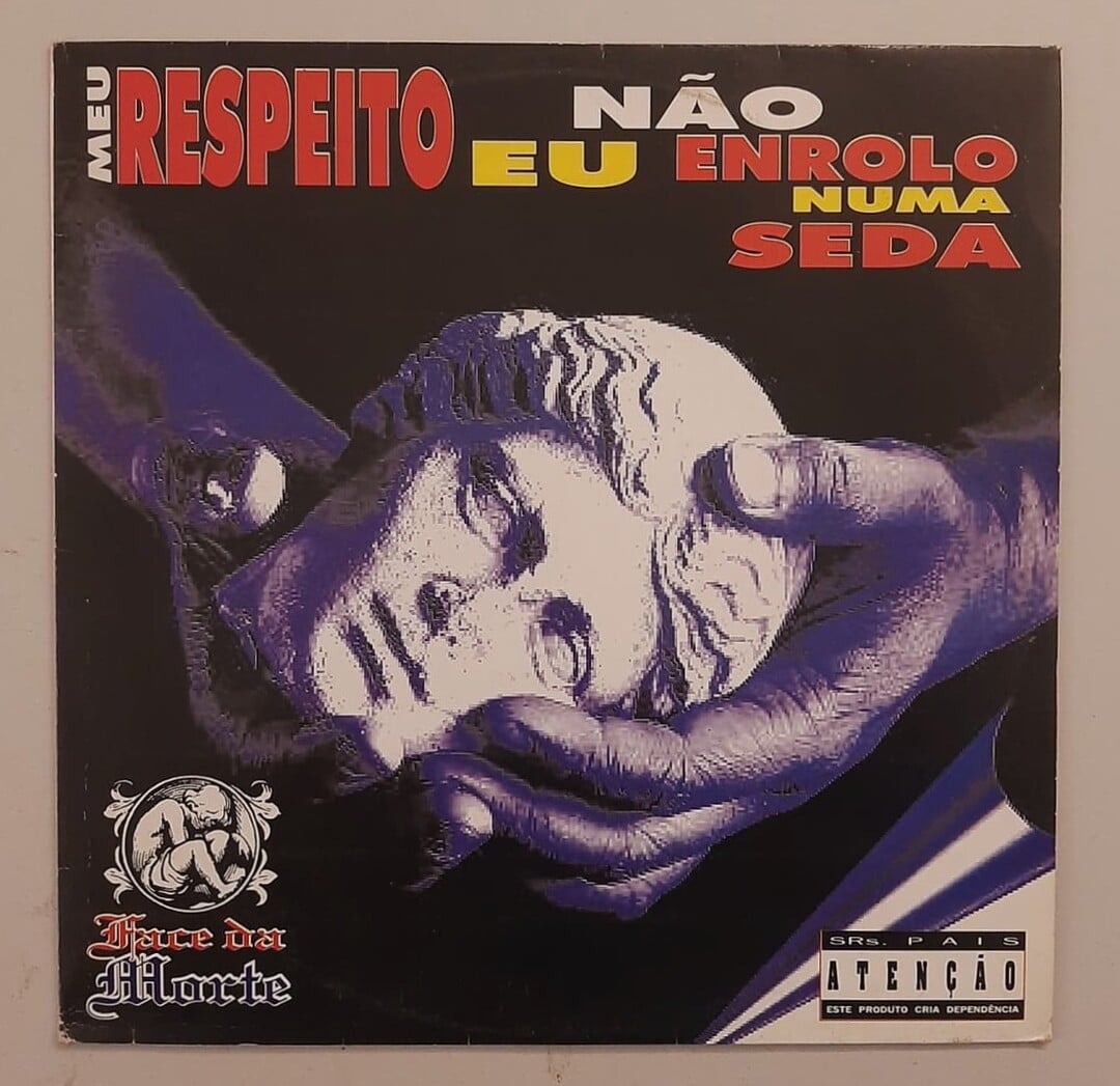 Face Da Morte – Meu Respeito Eu Não Enrolo Numa Seda