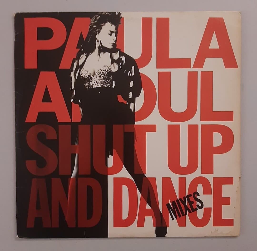 Paula Abdul – Shut Up And Dance (The Dance Mixes)