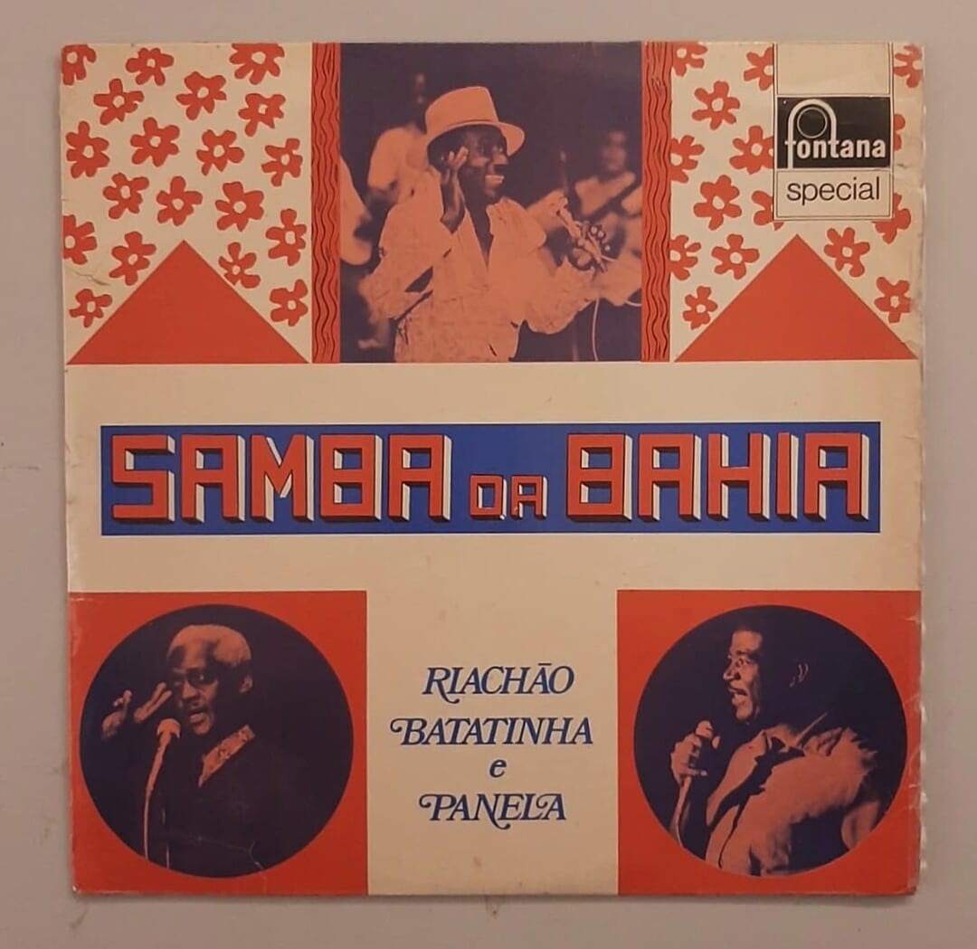 Riachão, Batatinha e Panela – Samba Da Bahia