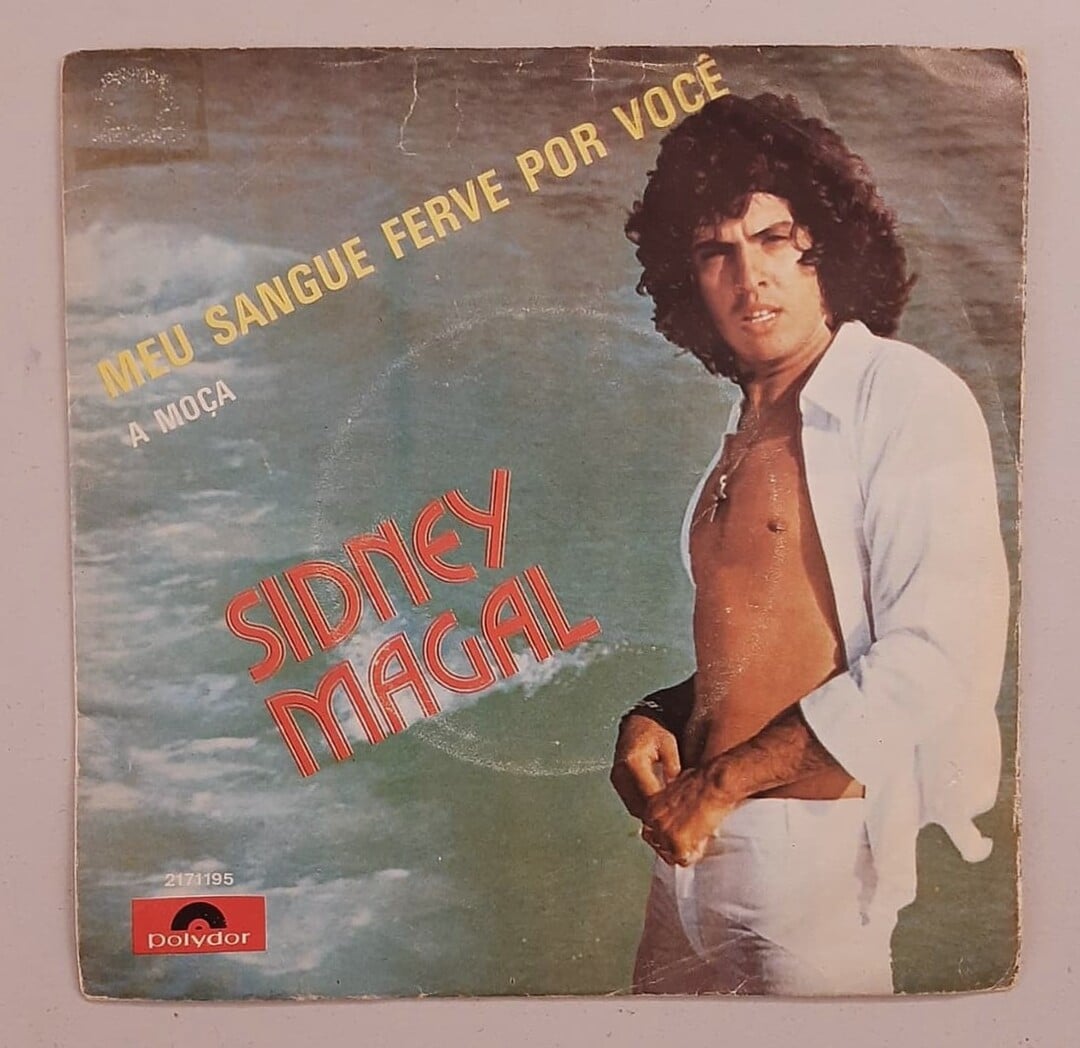 Sidney Magal – Meu Sangue Ferve Por Você / A Moça