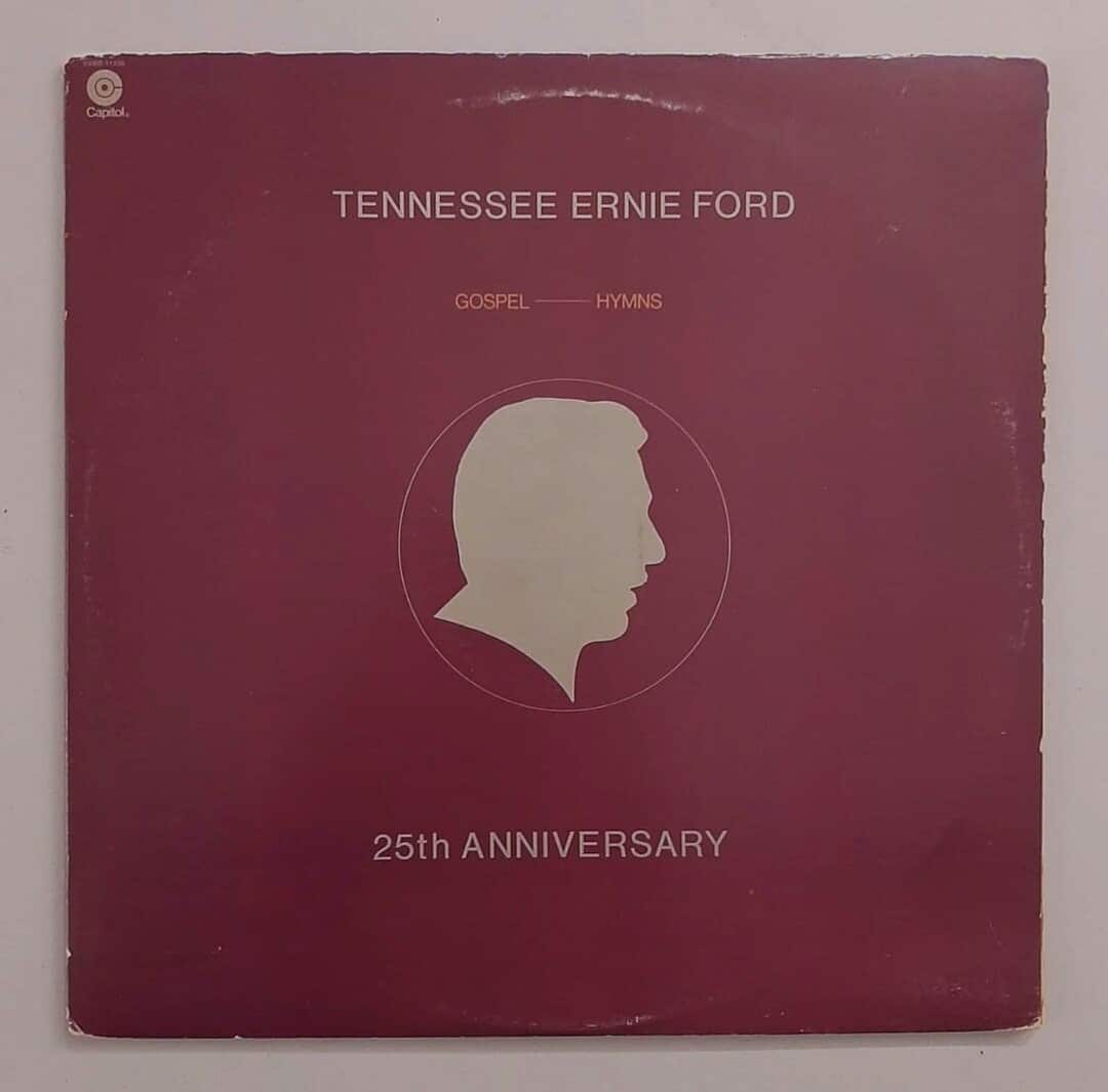 Tennessee Ernie Ford – Hymns Tennessee Ernie Ford 25th Anniversary