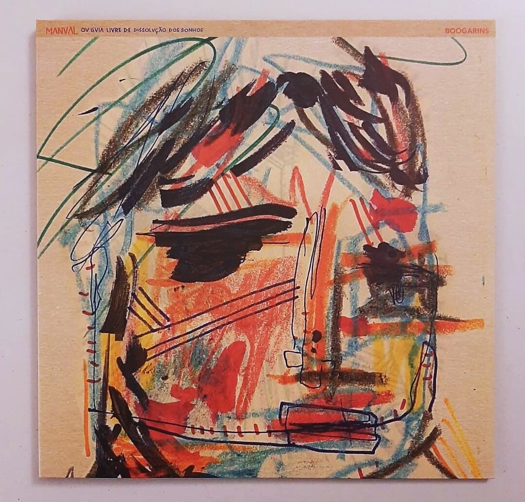 Boogarins – Manual Ou Guia Livre De Dissolução Dos Sonhos