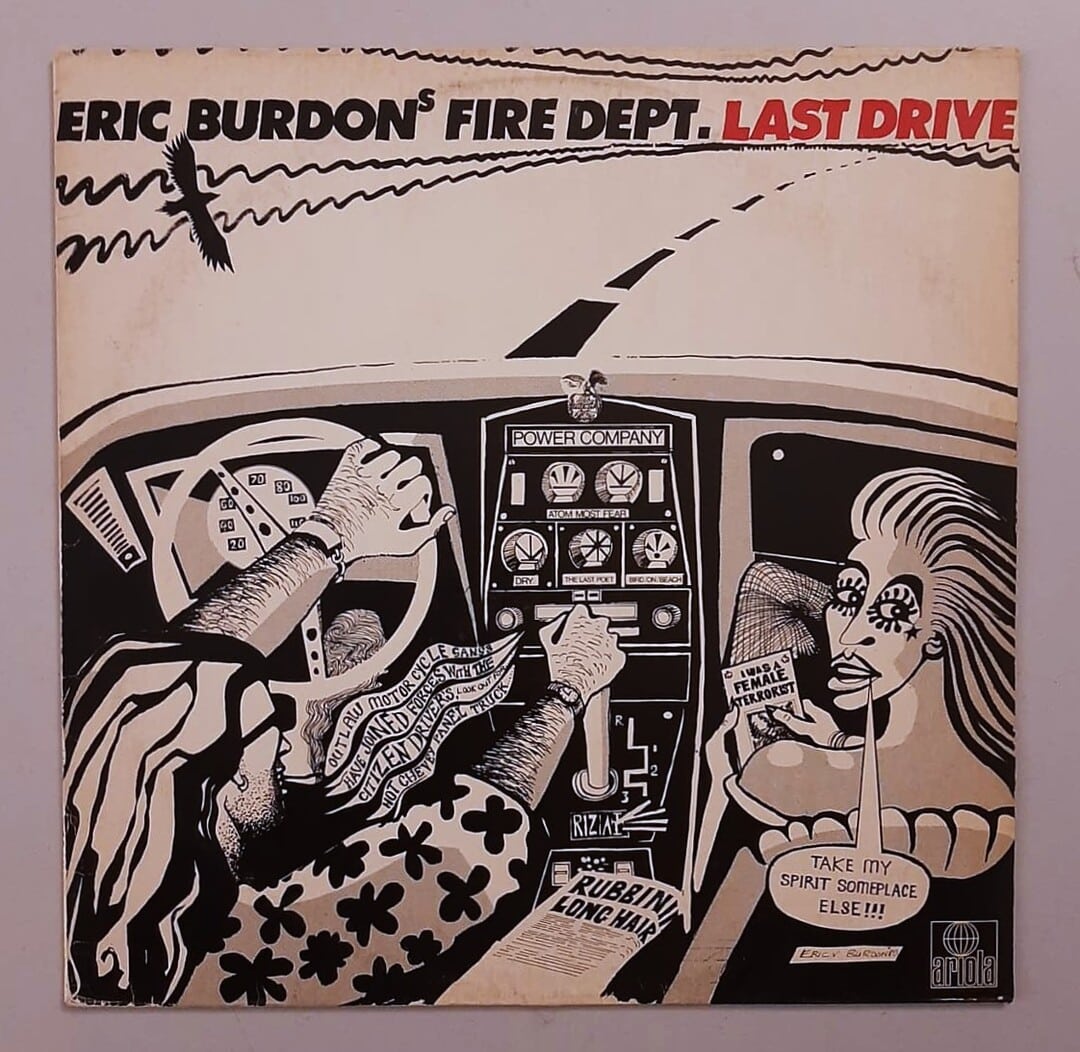 Eric Burdon's Fire Dept. – Last Drive