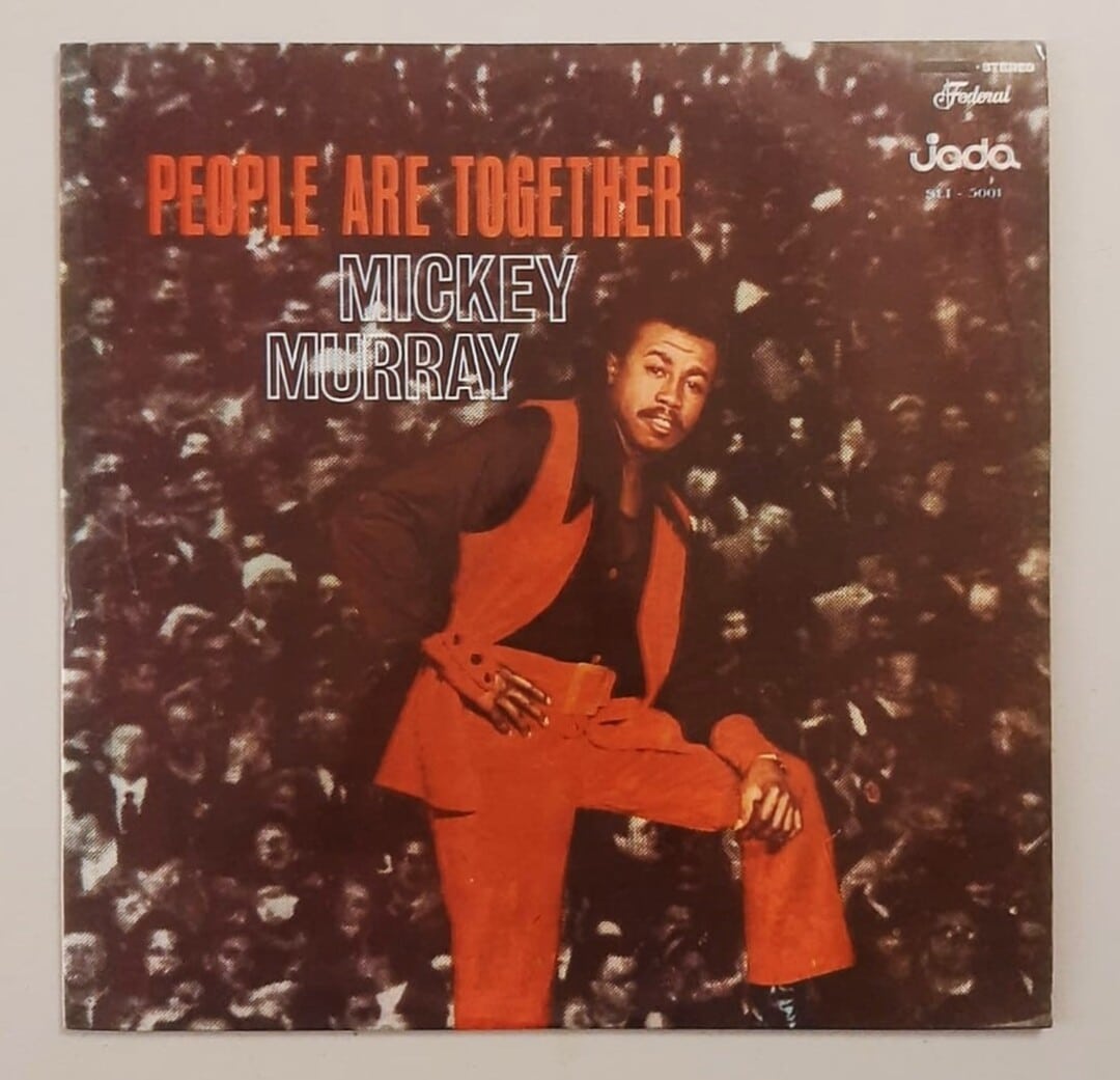 Mickey Murray – People Are Together